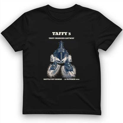Taffy 3 - They Charged Anyway T-Shirt