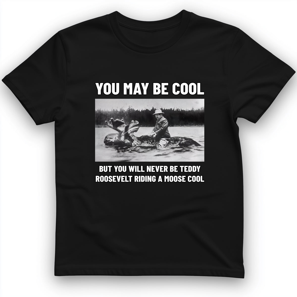 Teddy Riding Moose T-Shirt