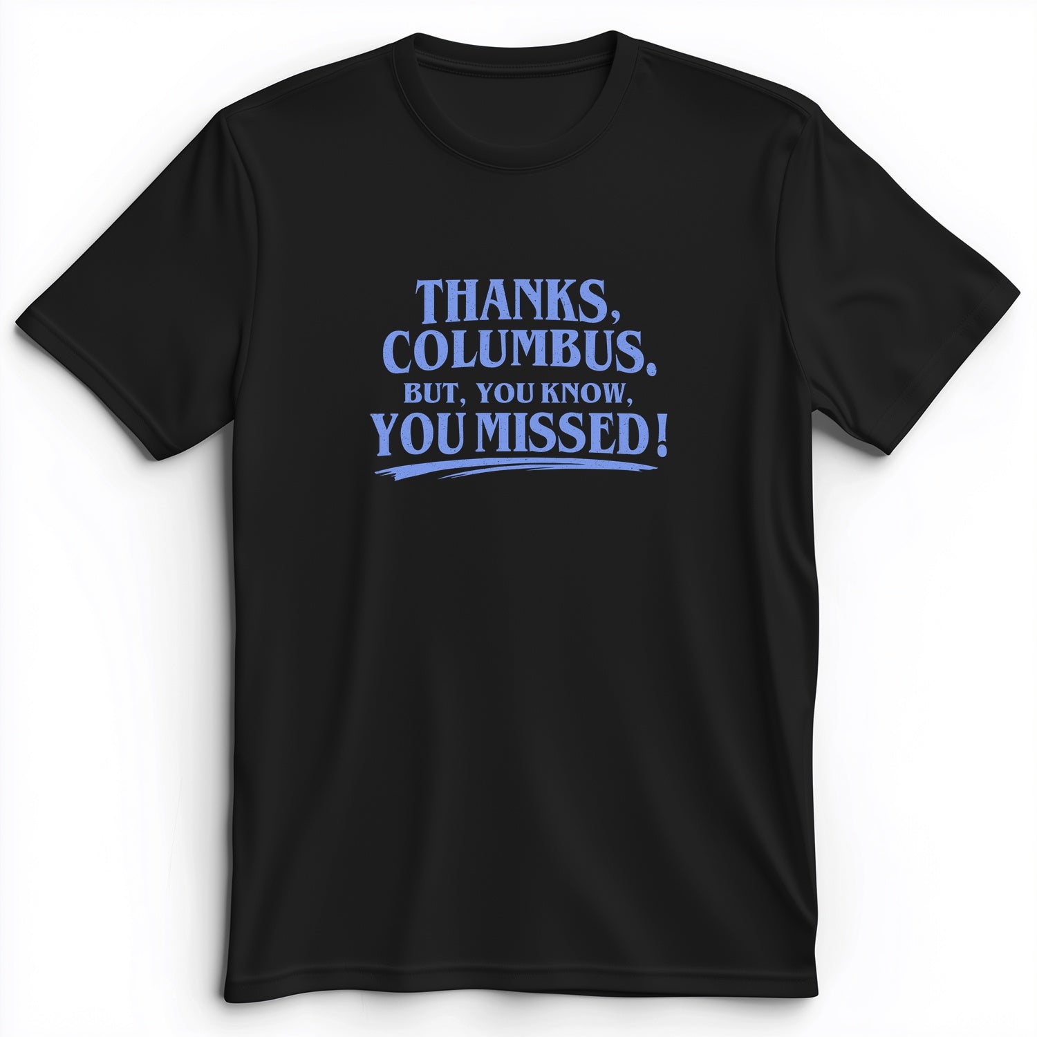 Thanks Columbus Premium Tee