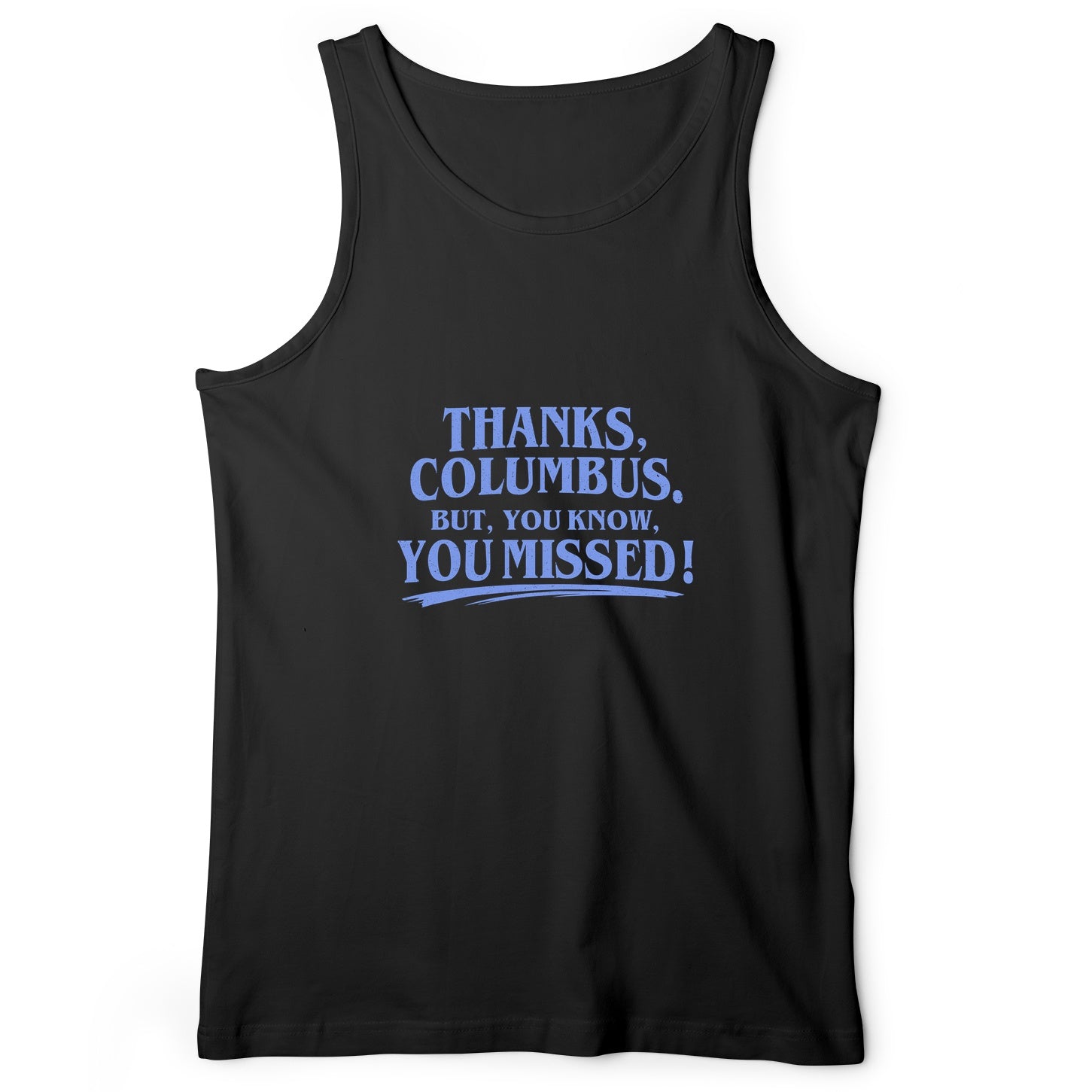 Thanks Columbus Tank Top