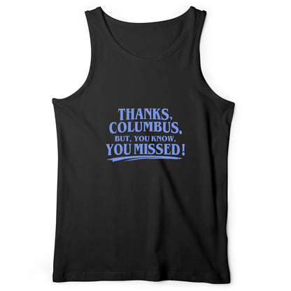 Thanks Columbus Tank Top