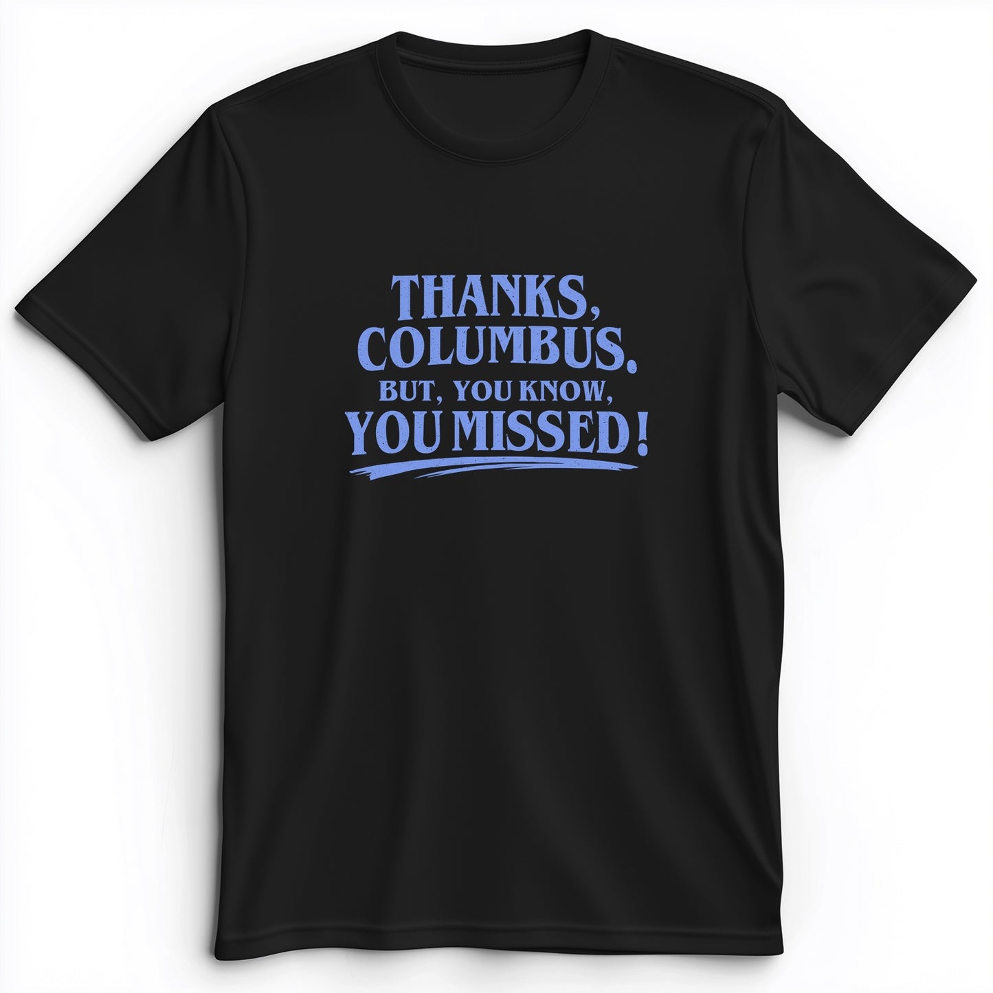 Thanks Columbus Premium Tee