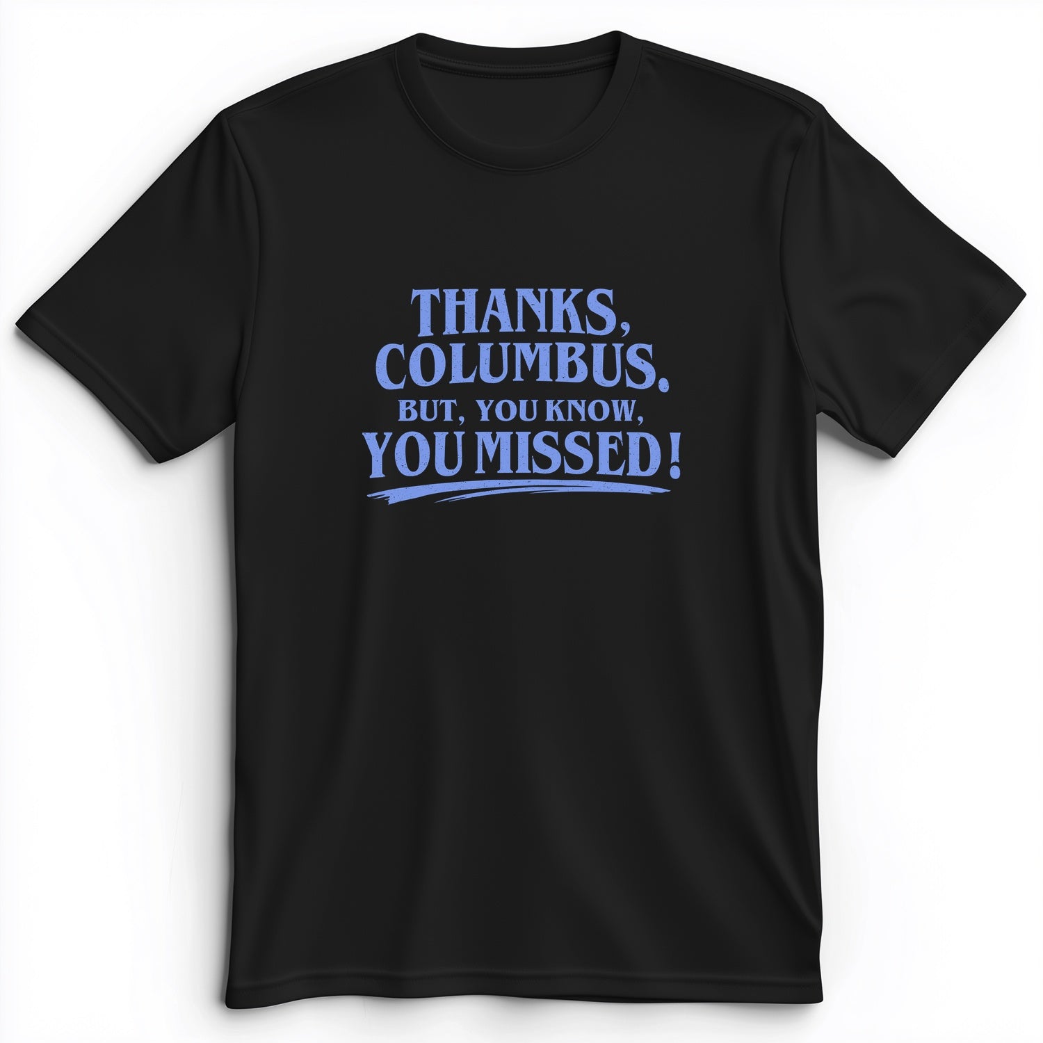 Thanks Columbus Premium Tee