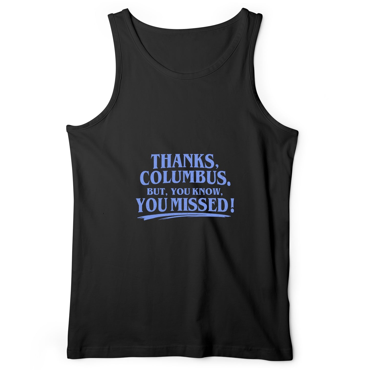 Thanks Columbus Tank Top