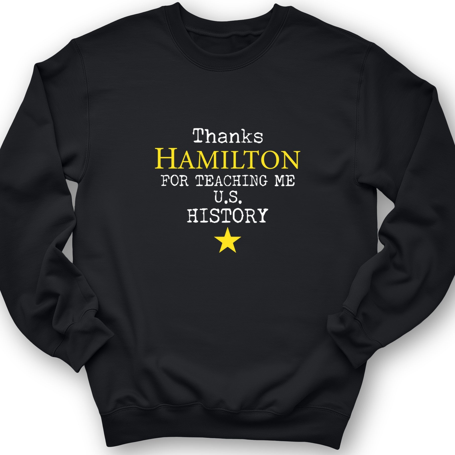 Thanks Hamilton Crewneck