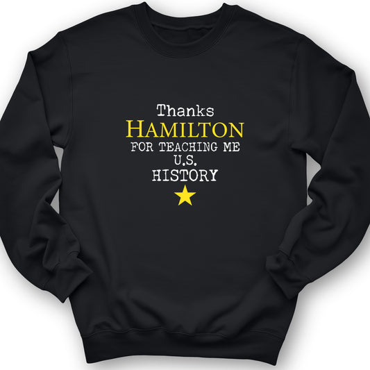 Thanks Hamilton Crewneck