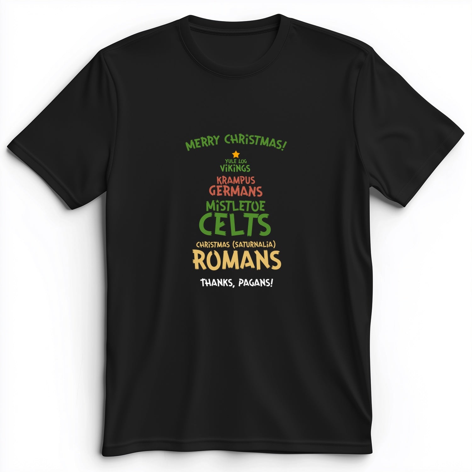 Thanks Pagans Premium Tee