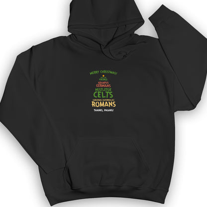 Thanks Pagans Hoodie