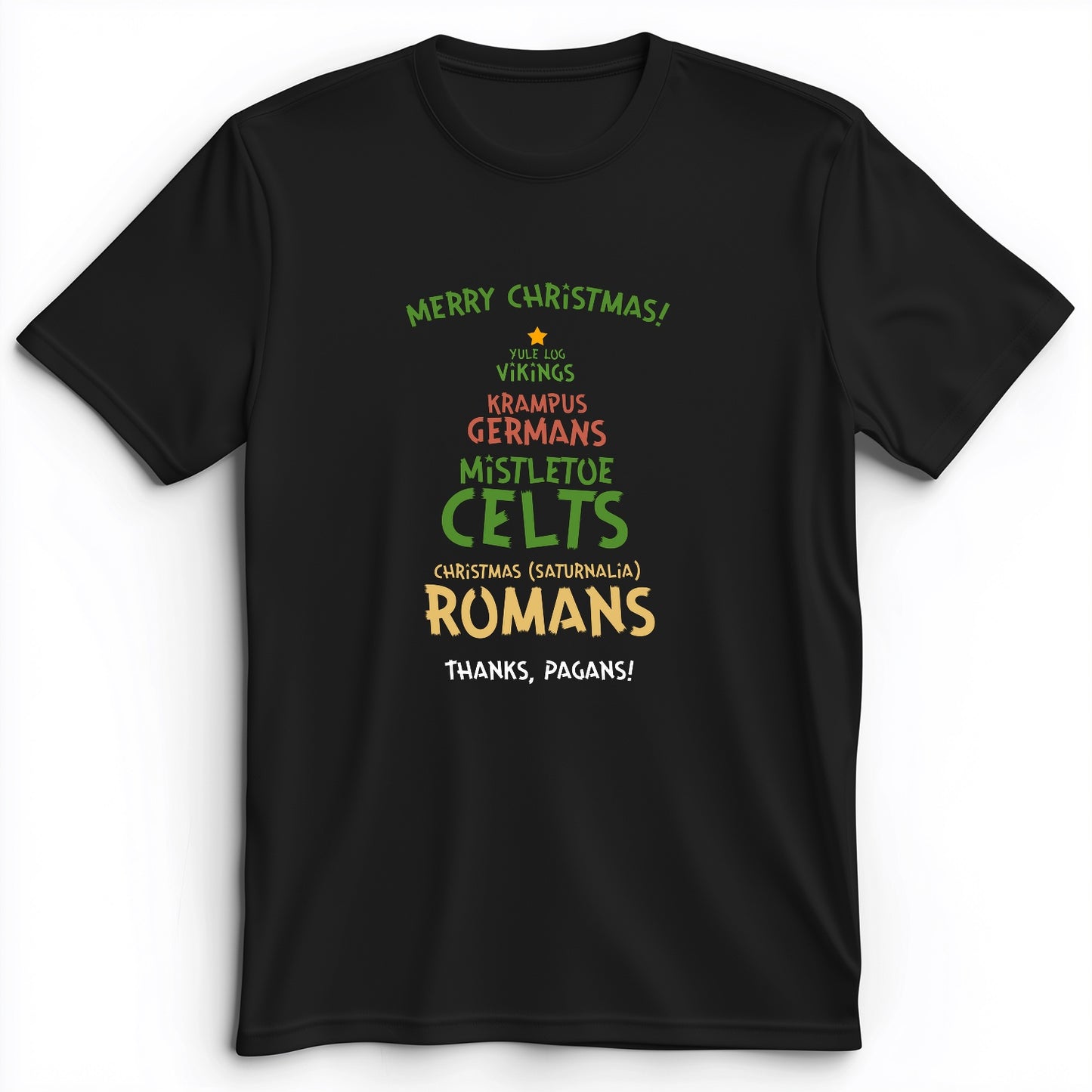 Thanks Pagans Premium Tee