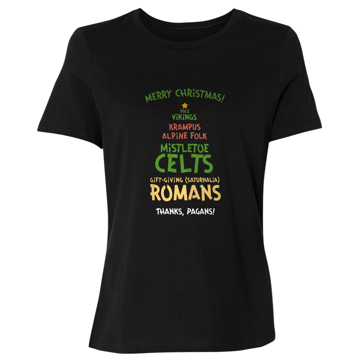 Thanks Pagans Women's T-Shirt