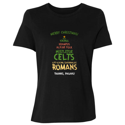 Thanks Pagans Women's T-Shirt