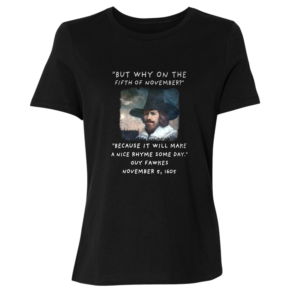 The 5th Of November Women's T-Shirt