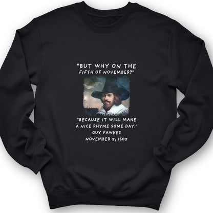 The 5th Of November Crewneck
