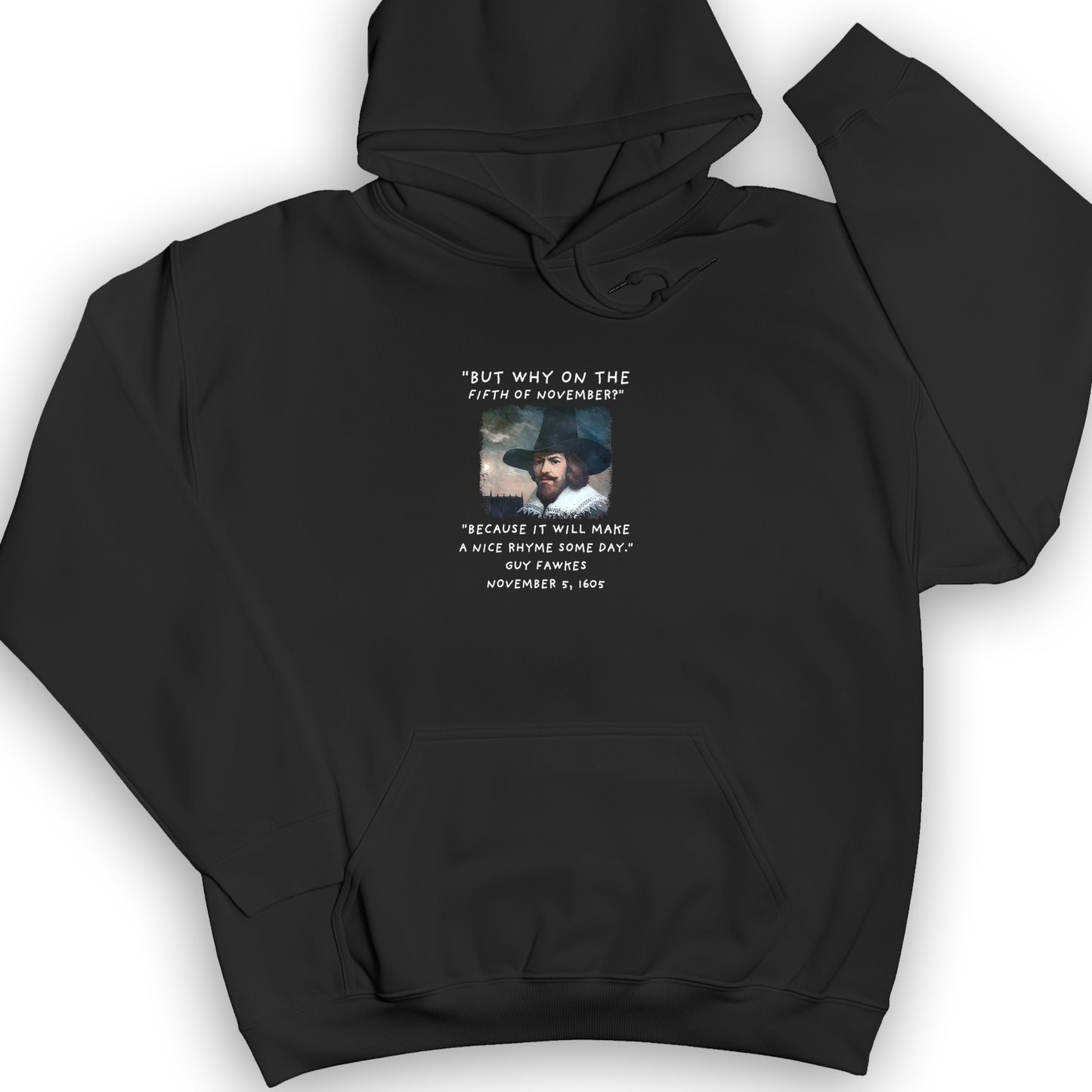 The 5th Of November Hoodie