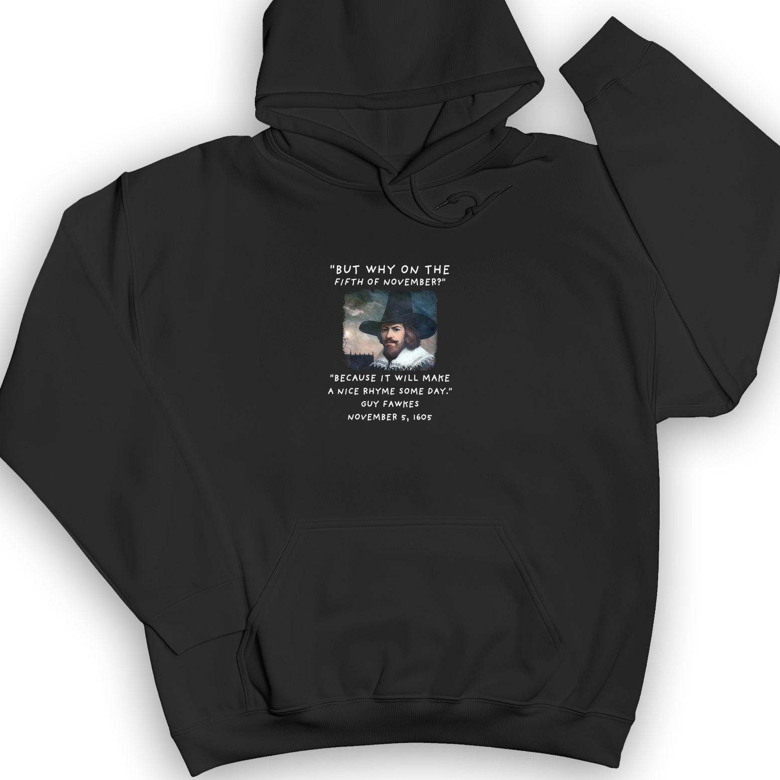 The 5th Of November Hoodie