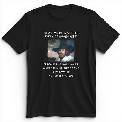 The 5th Of November Premium Tee