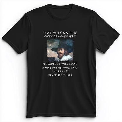 The 5th Of November Premium Tee