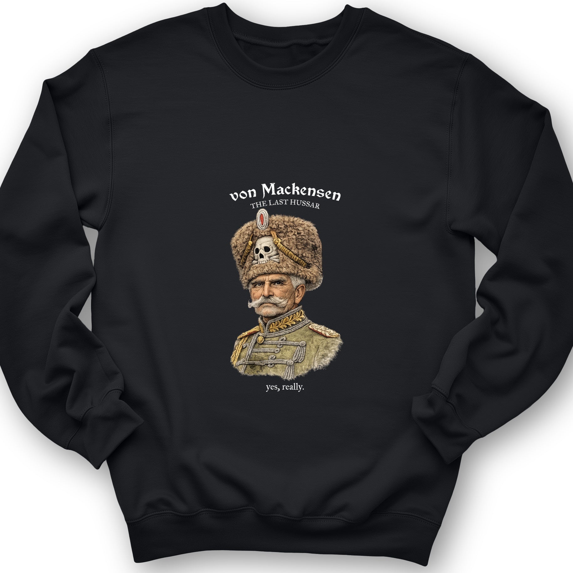 The Last Hussar Sweatshirt