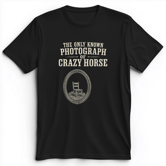 The Only Known Photograph of Crazy Horse Premium Tee
