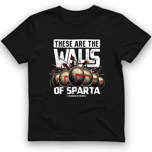The Walls Of Sparta T-Shirt