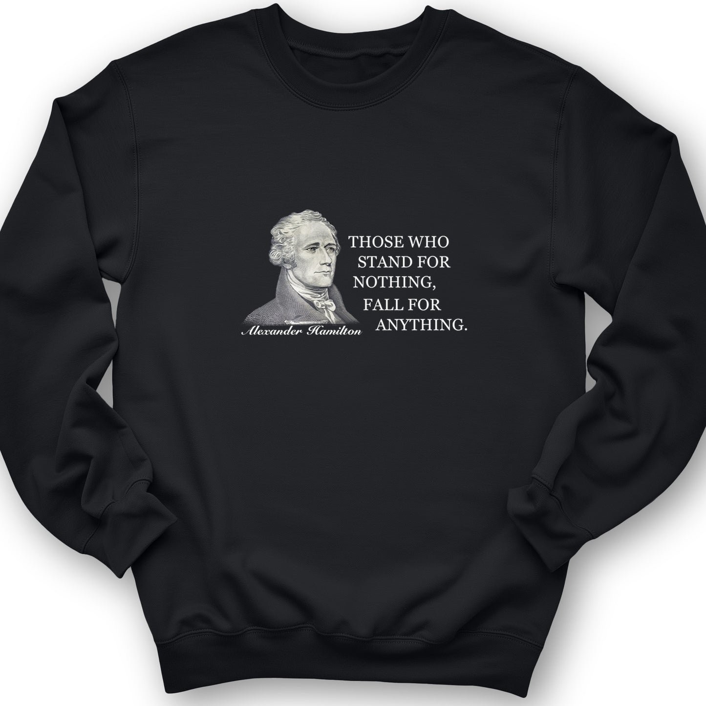 Those Who Stand For Crewneck