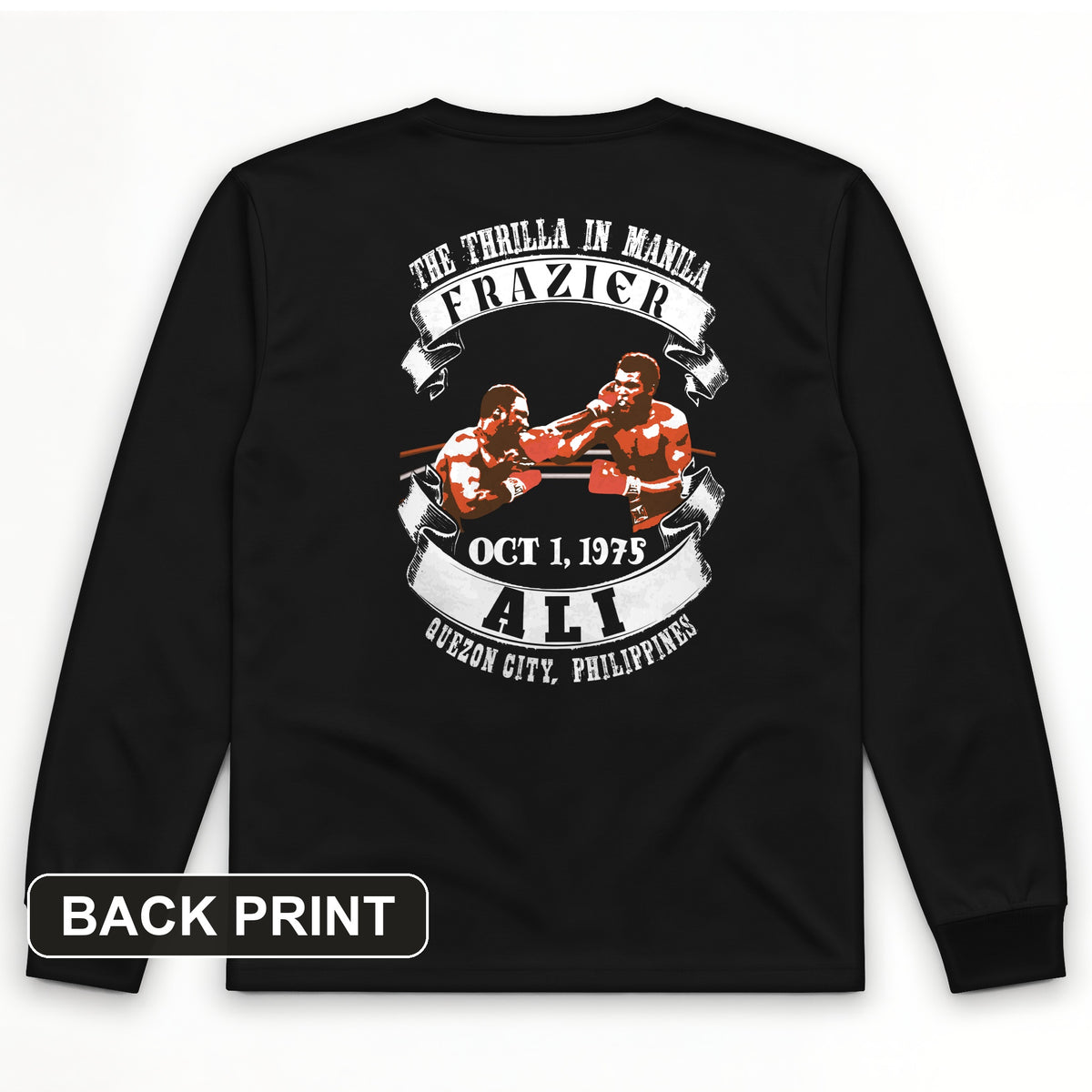 Thrilla In Manila Back Print Long Sleeve T-Shirt