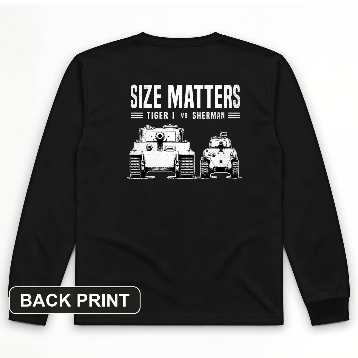 Tiger vs Sherman Back Print Long Sleeve T-Shirt