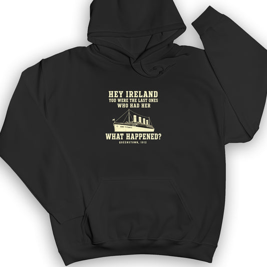 Titanic What Happened Queenstown 1912 Hoodie