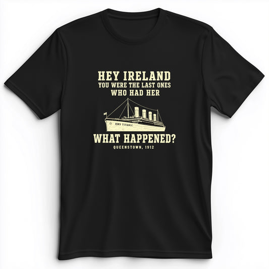 Titanic "What Happened" Queenstown 1912 Premium Tee