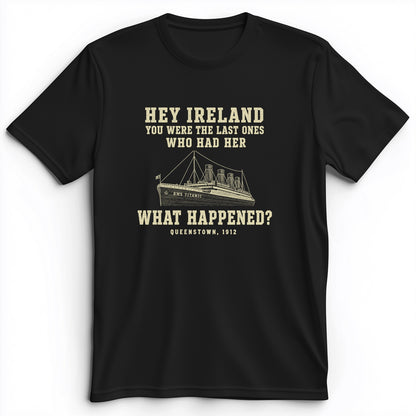 Titanic "What Happened" Queenstown 1912 Premium Tee