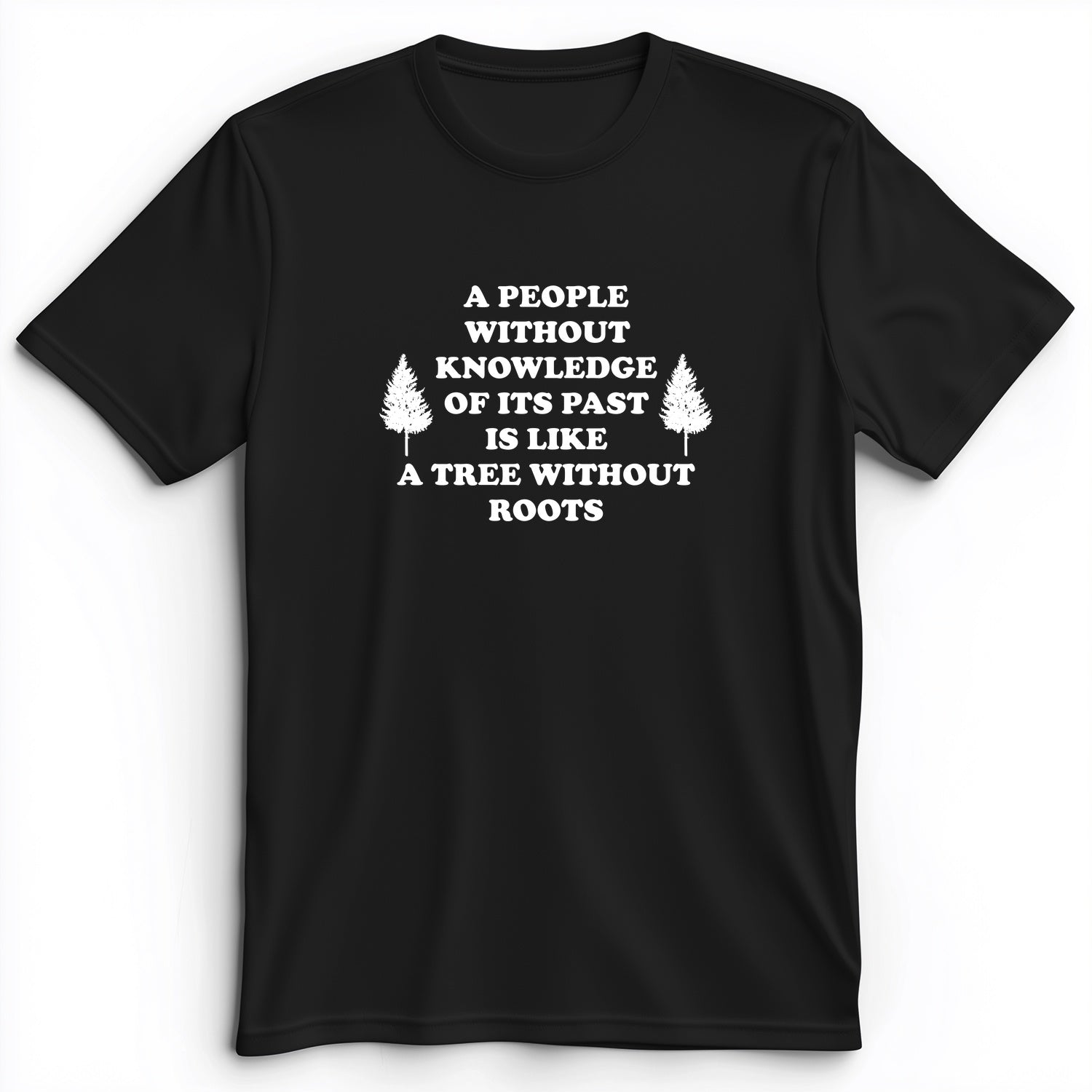 Tree Without Roots Premium Tee