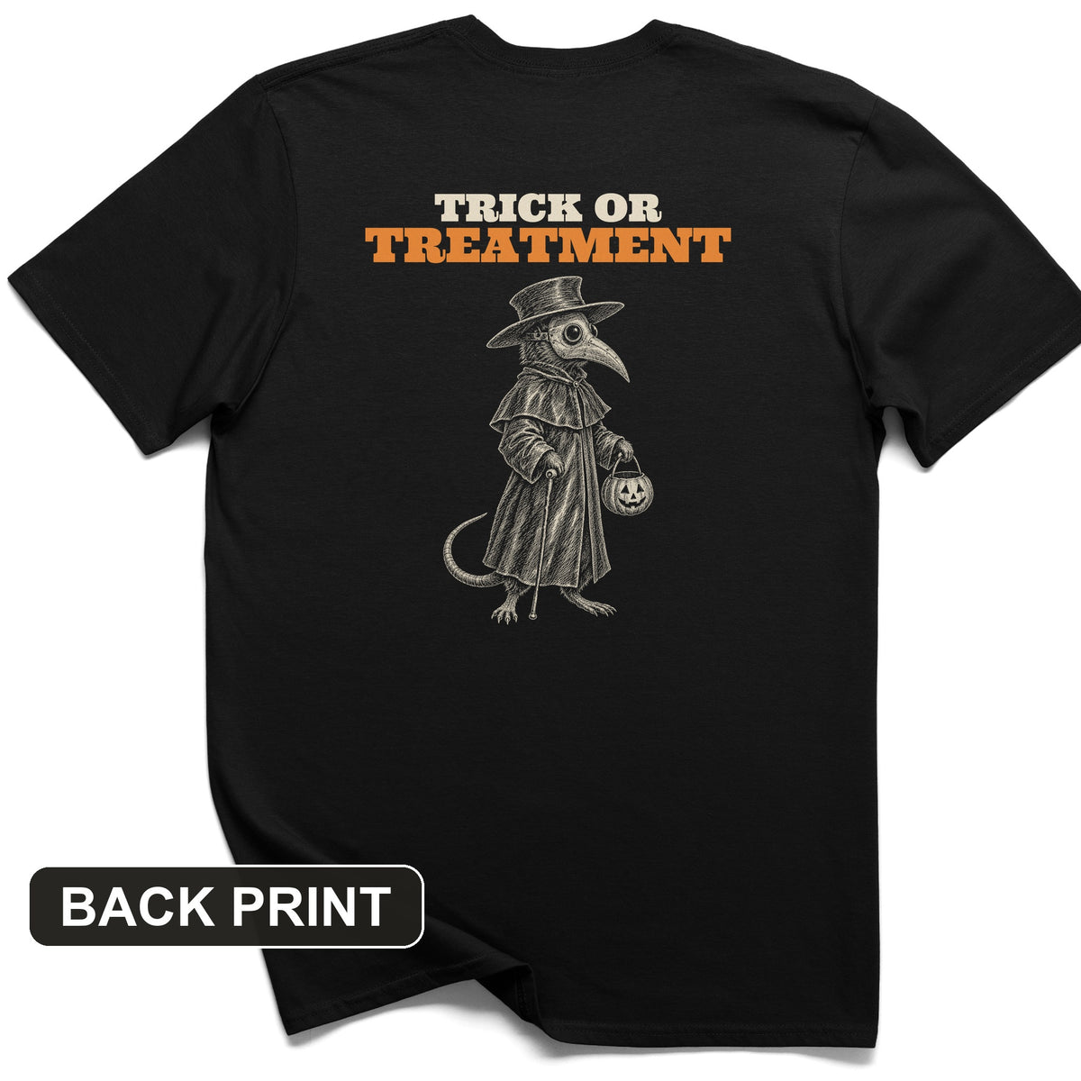 Trick Or Treatment Plague Rat Back Print T-Shirt