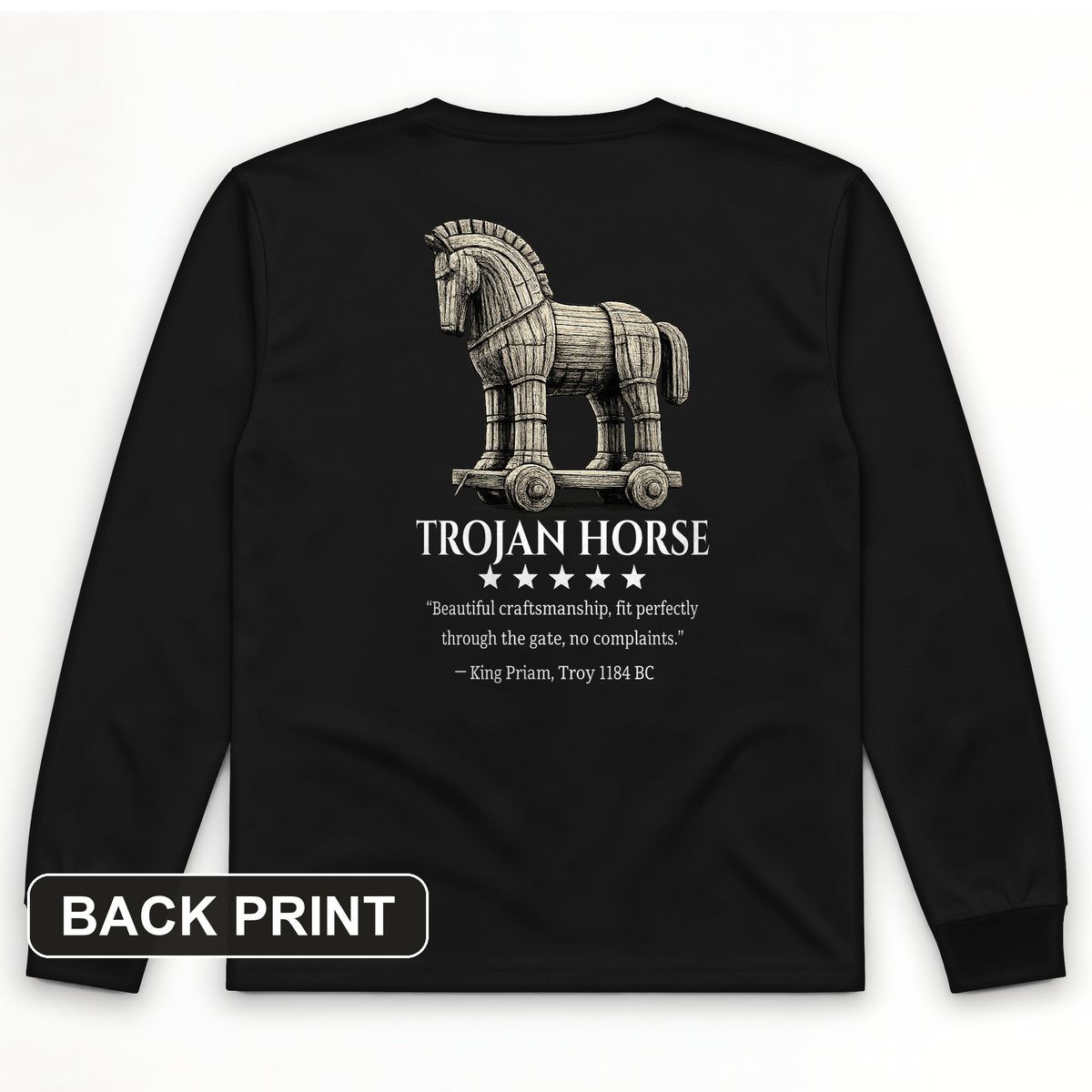 Trojan Horse Back Print Long Sleeve T-Shirt