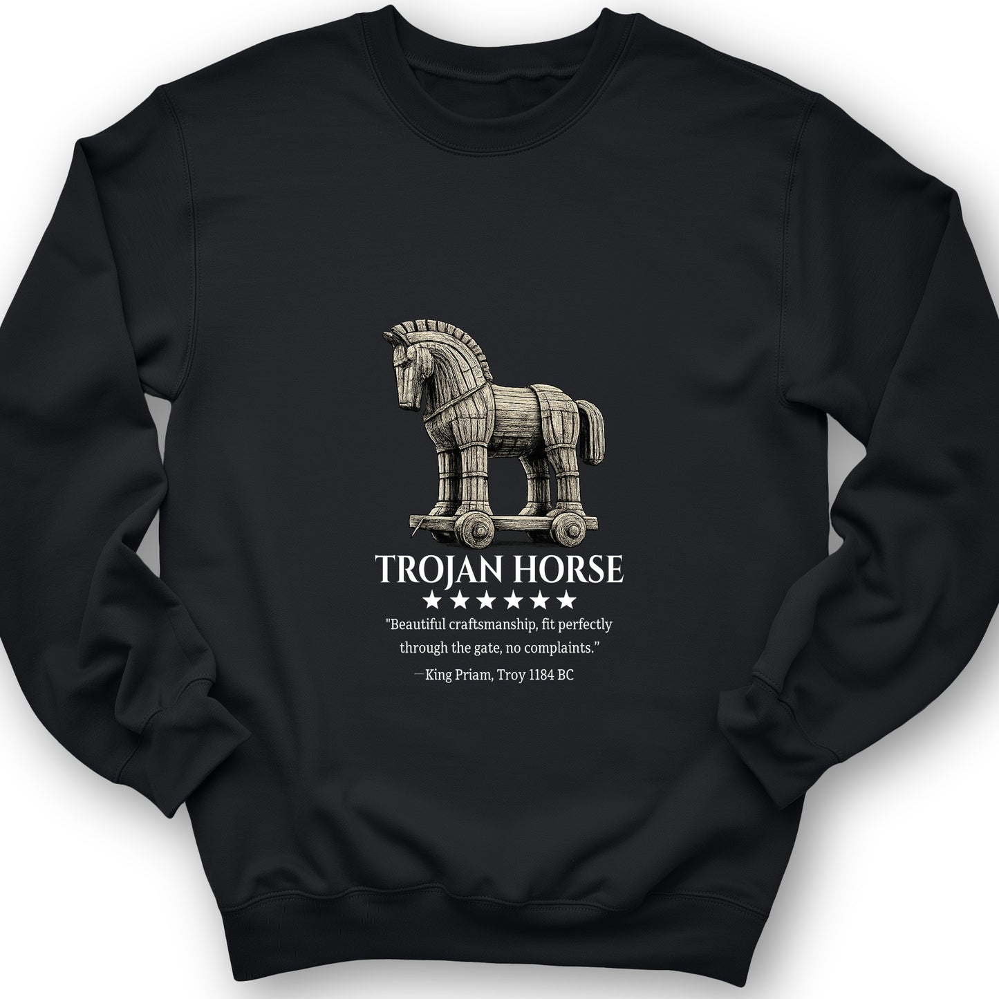 Trojan Horse Sweatshirt