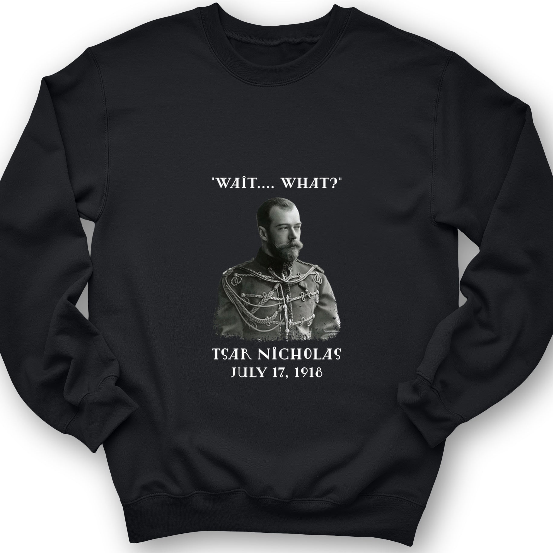Tsar Nicholas II Crewneck