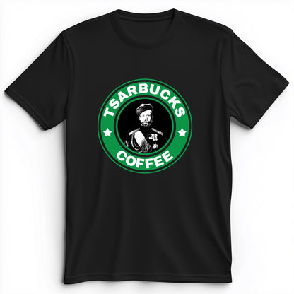 Tsarbucks Premium Tee