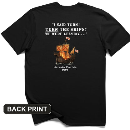 Turn The Ships Back Print T-Shirt