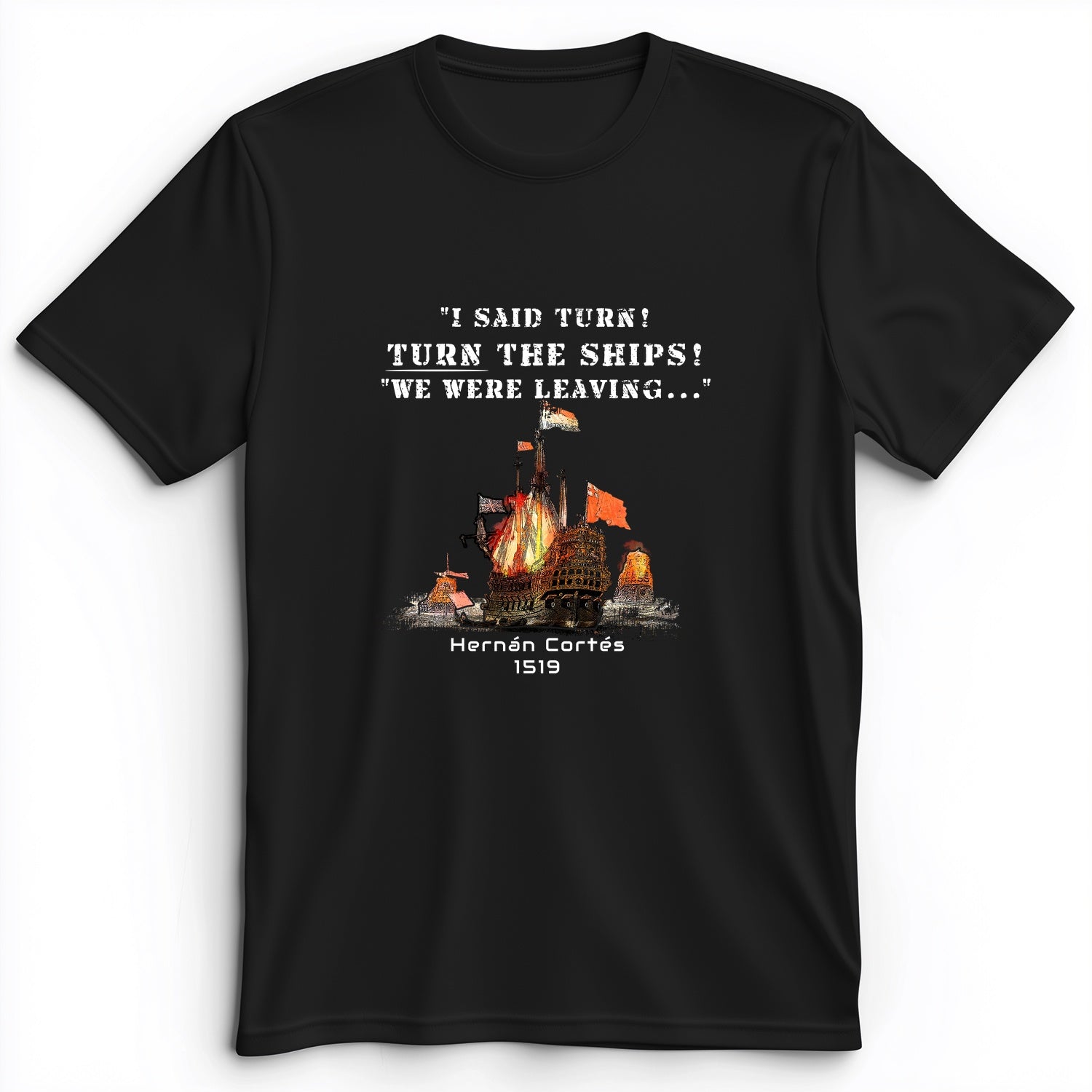 Turn The Ships Premium Tee