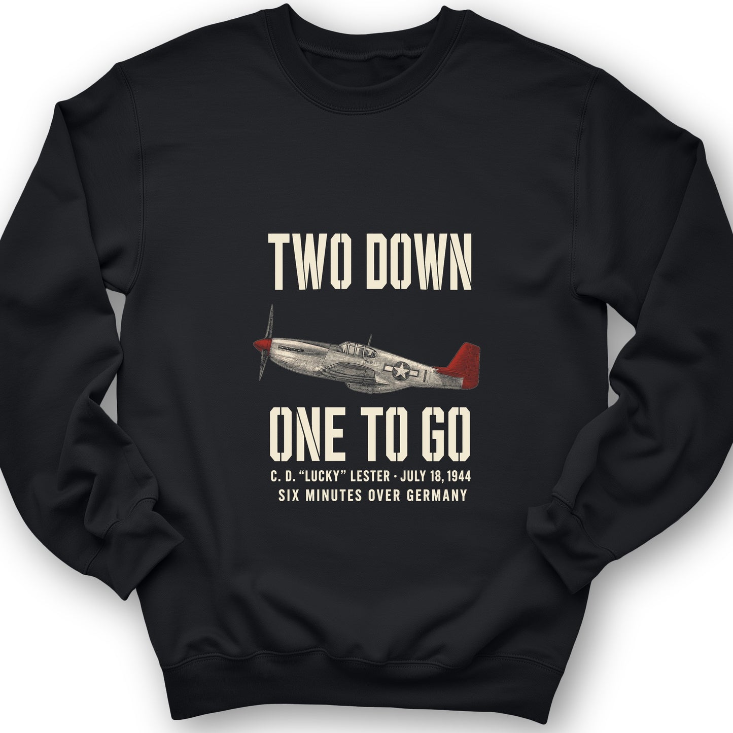 Two Down One To Go Sweatshirt