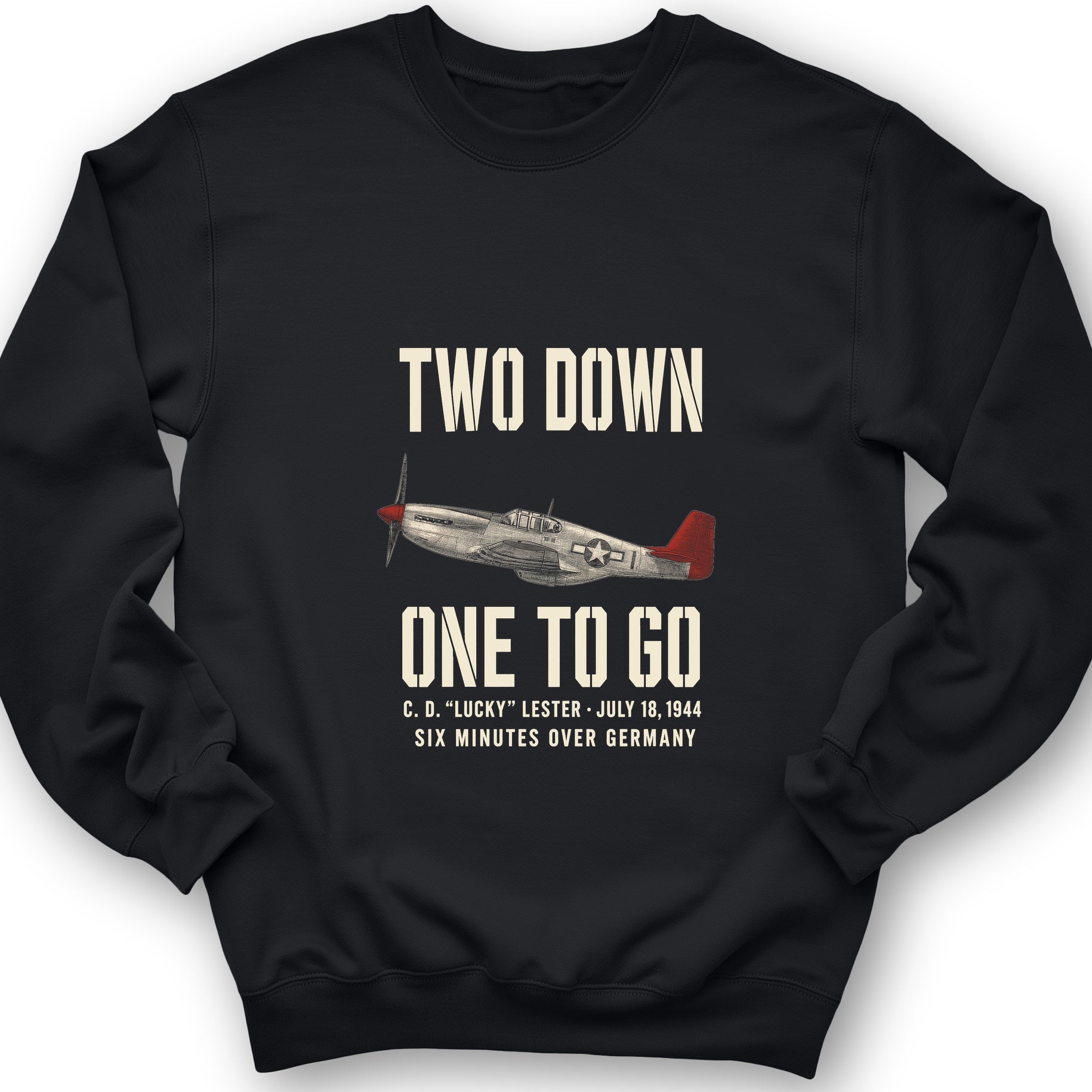 Two Down One To Go Sweatshirt