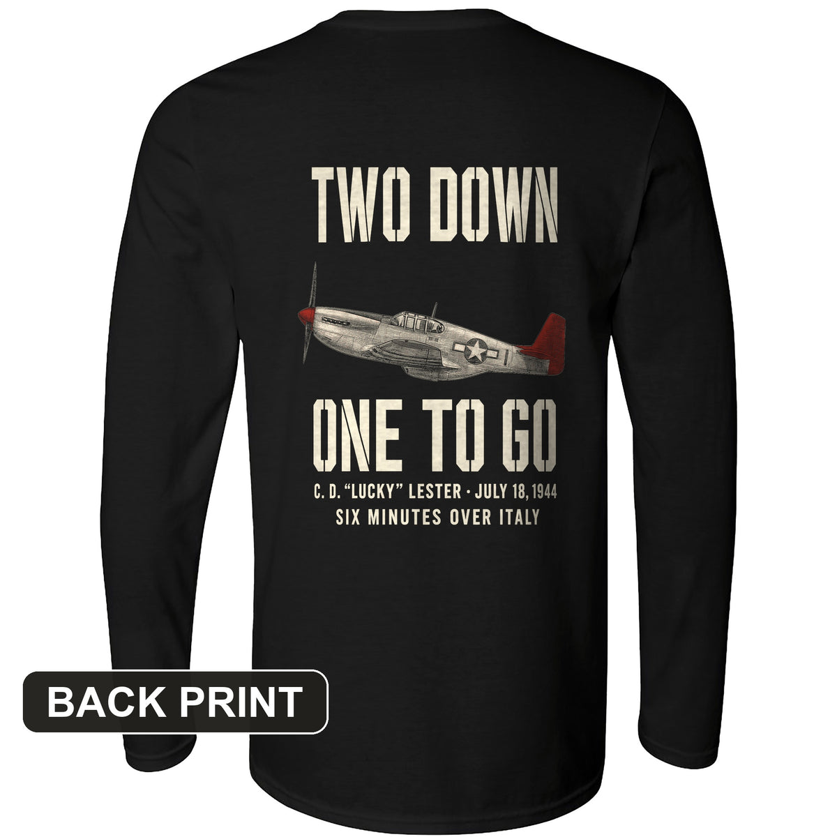 Two Down One To Go Back Print Long Sleeve T-Shirt