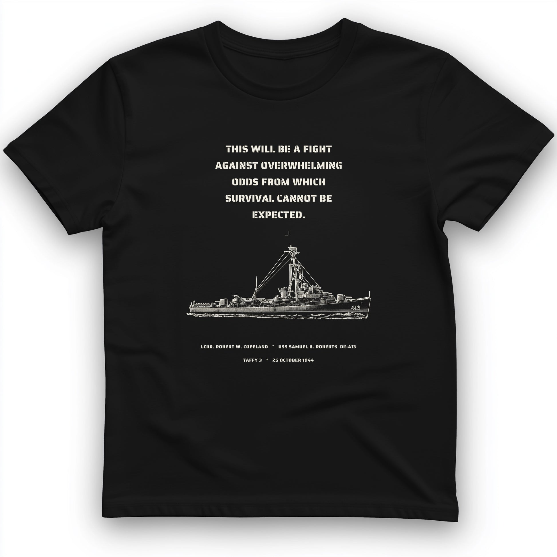 USS Samuel B. Roberts - Last Stand off Samar T-Shirt