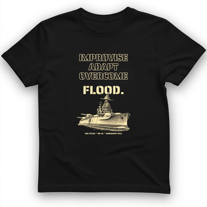 USS Texas - Improvise Adapt Overcome Flood T-Shirt