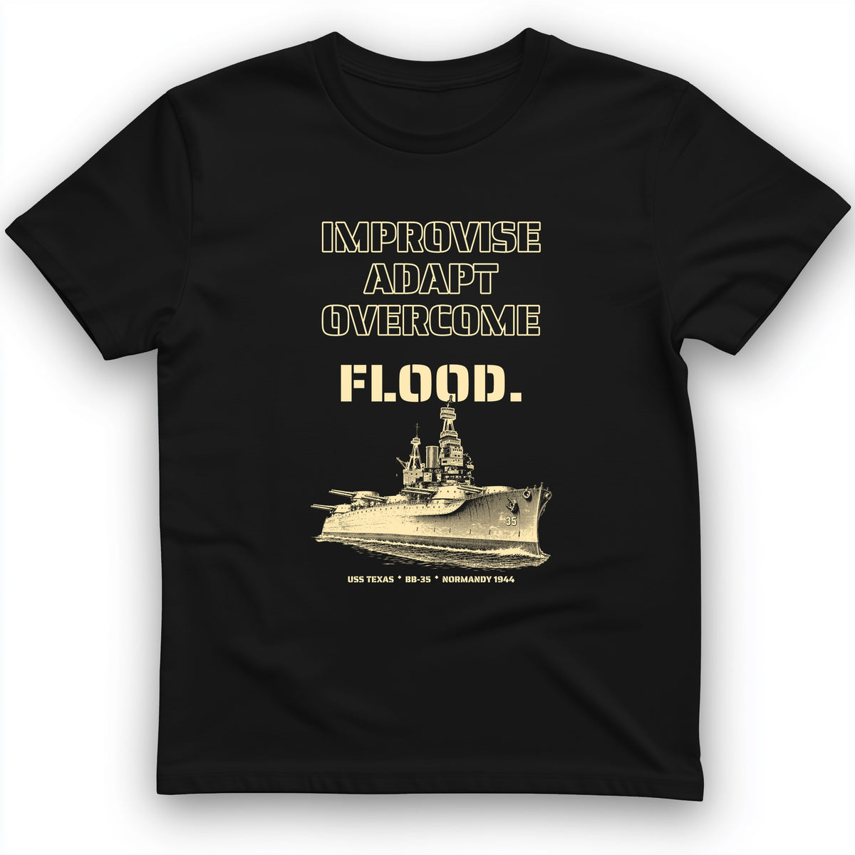 USS Texas - Improvise Adapt Overcome Flood T-Shirt