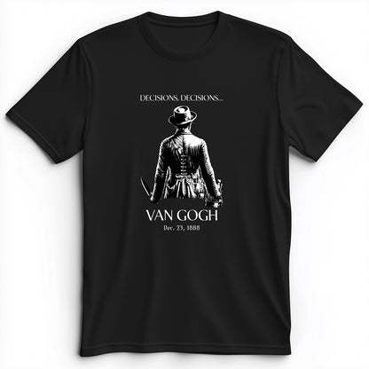 Van Gogh choices Premium Tee