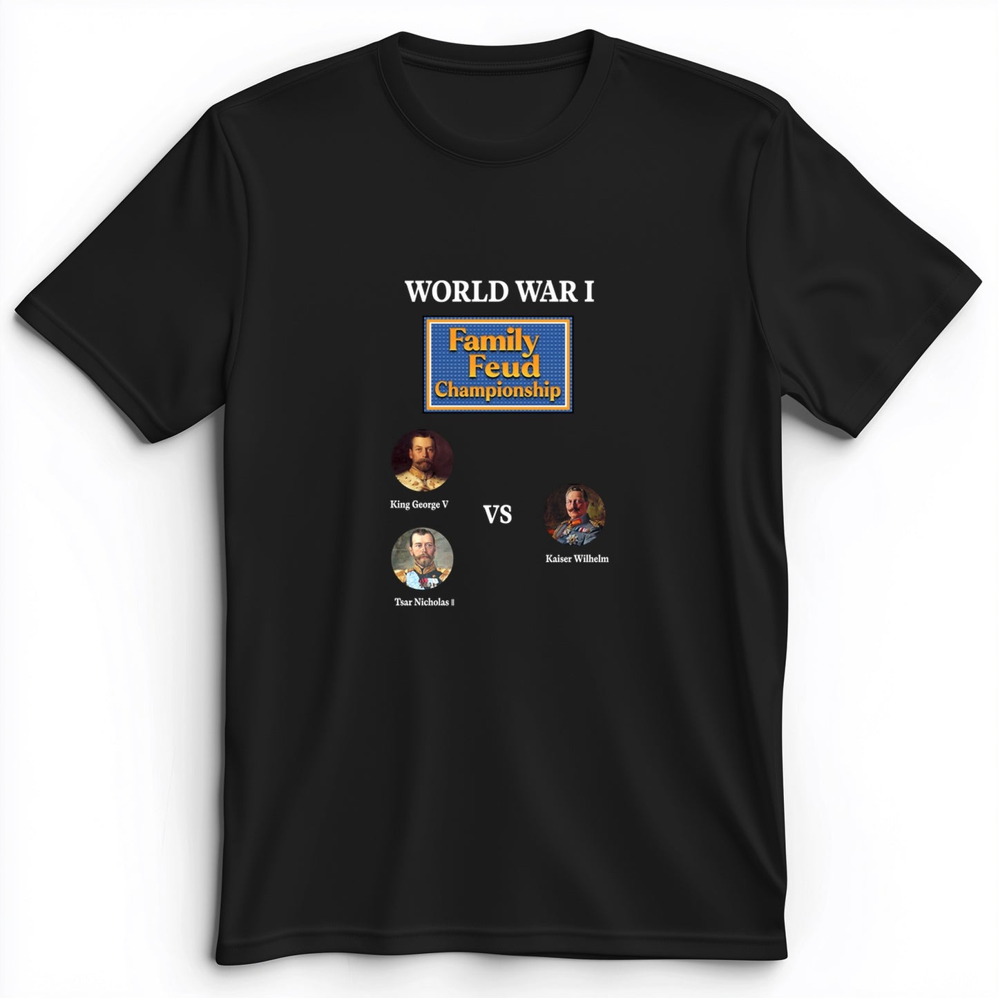 WW1 Family Feud Championship Premium Tee