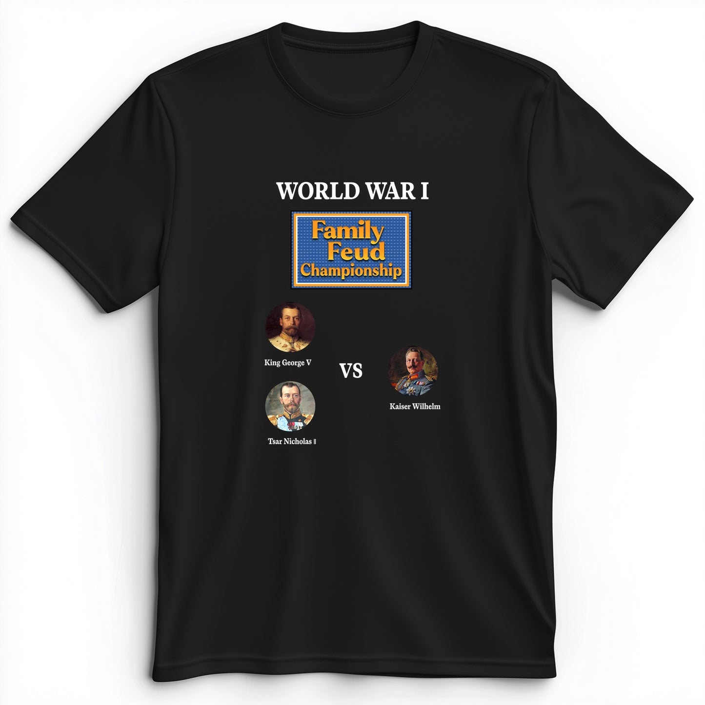 WW1 Family Feud Championship Premium Tee