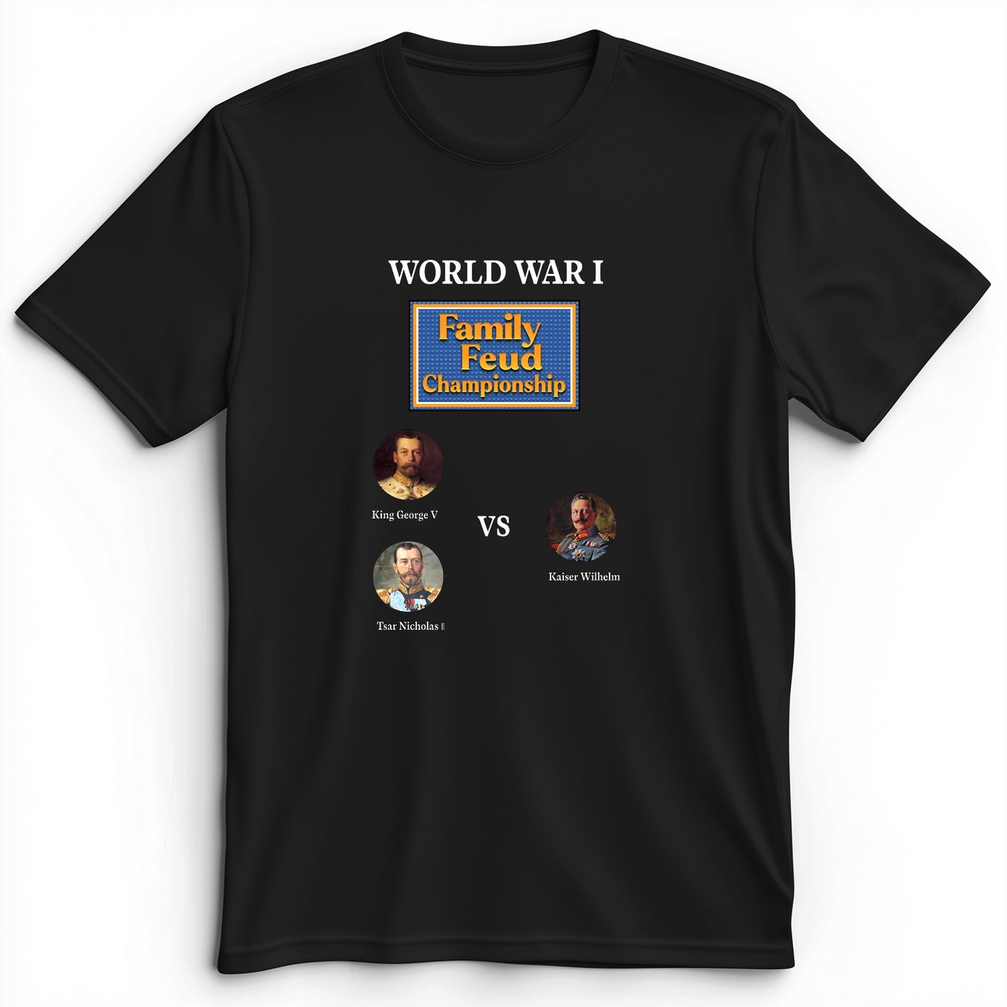 WW1 Family Feud Championship Premium Tee