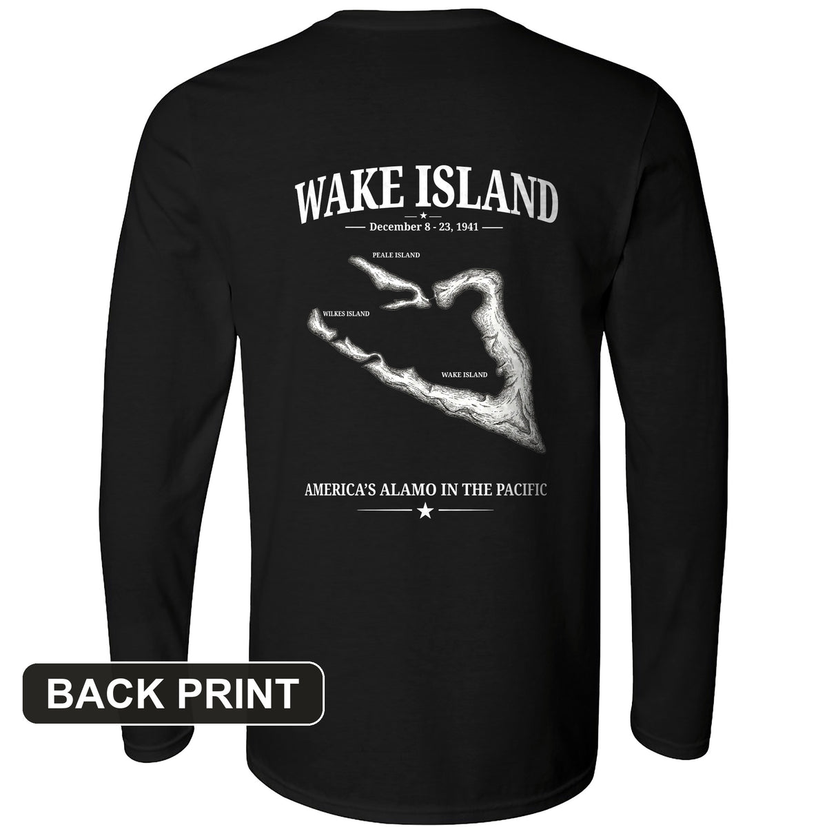 Wake Island - Alamo Back Print Long Sleeve T-Shirt