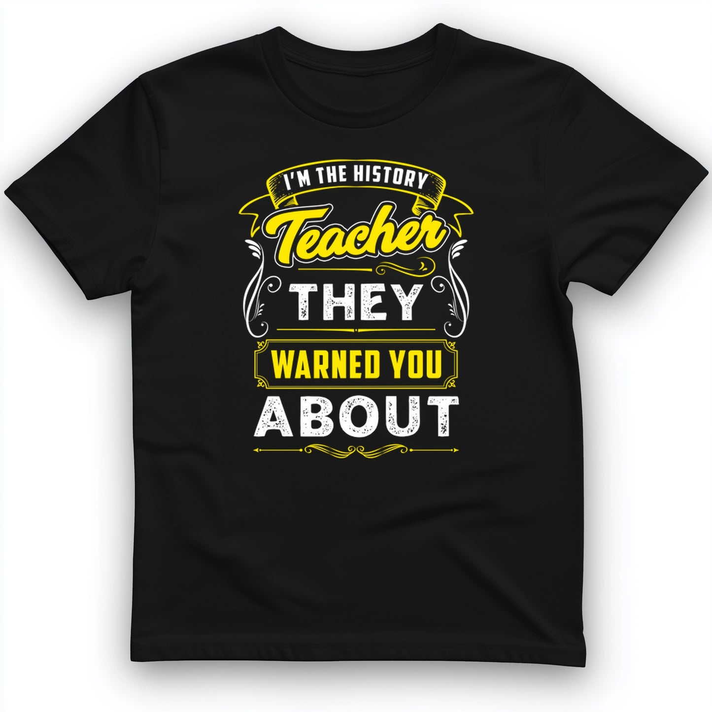 Warned You About T-Shirt